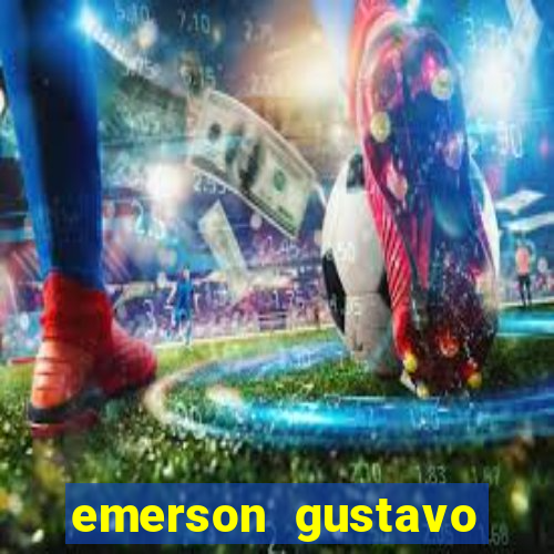 emerson gustavo santos de sousa